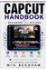 Updated CapCut Handbook for Beginners and Seniors: A Simple Guide to Editing Videos, Adding Effects, Creating Captions, and Making Better Content