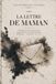 La Lettre de Maman: Les Lettres de l'Au-Delà, Tome 1 : Un mystère bouleversant entre la vie et la mort.