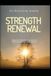 Rising STENGTH RENEWAL Rising from the Ashes: A Journey to Self-Empowerment After Trauma
