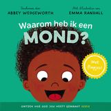 KokBoekencentrum Jeugd VBK Media B.V. Ontdek hoe God jou heeft gemaakt - Waarom heb ik een mond?