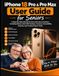 iPhone Apple iPhone 18 Pro & Pro Max User Guide for Seniors