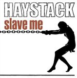Suburban Haystack Slave Me LP