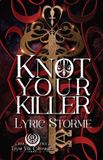 Knot Lunar Veil Chronicles- Knot Your Killer