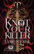 Knot Lunar Veil Chronicles- Knot Your Killer