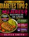 GUÍA COMPLETA DE LA DIABETES TIPO 2 PARA MUJERES MAYORES DE 50 AÑOS 2027