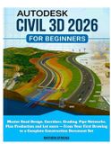 Autodesk Civil 3D 2026 for Beginners
