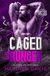 Caged Hunger 9781997751175