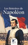 Les Libri GmbH Les histoires de Napoléon