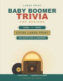 Baby Saltery Bay Press Baby Boomer Trivia for Seniors