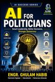 AI FOR POLITICIANS: Succeed in the AI Age