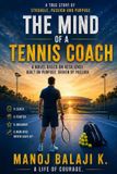 The Mind Of A Tennis Coach Paperback