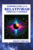 Introducción Independently Published Introducción a la Relatividad: Especial y General Paperback