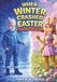 North Pole Follies – When Winter Crashed Easter