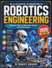 AN ILLUSTRATED INTRODUCTION TO ROBOTICS ENGINEERING: A Beginner's Guide to Mechanisms, Sensors, and Control Systems