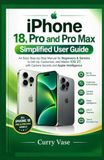 iPhone Apple iPhone 18, Pro and Pro Max Simplified User Guide