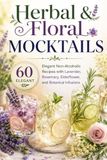 Herbal & Floral Mocktails