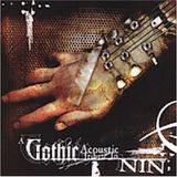Various Artists - Gothic Acoustic Tribute To N.I.N (CD)