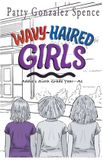 Wavy-Haired Libri GmbH Wavy-Haired Girls: Addie's Sixth Grade Year A1