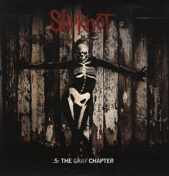 Slipknot .5: The Gray Chapter