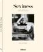 Sexiness: The Secret of Irresistible Charm