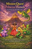 Mission Quest® Princess Wands