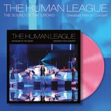 Werewolf Human League The Sound of the Crowd: Greatest Hits in Concert