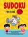 SUDOKU FOR KIDS AGES 6-8: 576 Puzzles From Beginner to Master: 4x4, 6x6 and 9x9 Grids. Includes Step by step Tutorials & Pro Tips Answers key & Master Detective Certificate Included
