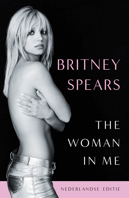 The Woman in Me - Nederlandse editie (Paperback) | Britney Spears