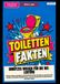 Toiletten-Fakten: Unnützes Wissen für die WC-Lektüre