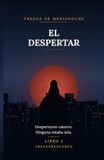 El Despertar: Tregua de Medianoche · Libro 2