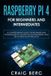 Raspberry Pi 4 For Beginners And Intermediates