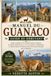 MANUEL DU GUANACO Guide du débutant