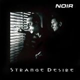 Suburban Noir Strange Desire CD
