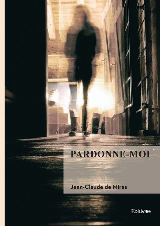 Pardonne-moi Edilivre Pardonne-moi Paperback