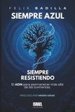 SIEMPRE Libri GmbH Siempre Azul Siempre Resistiendo