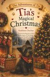 Tia's Magical Christmas