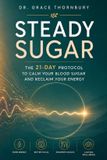 Steady The Grace Thornbury Collection Steady Sugar