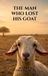 The Libri GmbH The Man Who Lost His Goat Paperback