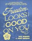Freedom Libri GmbH Freedom Looks Good on You