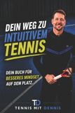 Tennis Bol Tennis mit Dennis
