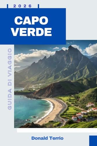 CAPO VERDE GUIDA DI VIAGGIO 2026