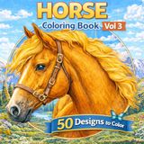 Horse Coloring Book: Cute, Realistic & Scenic Horse Designs: 50 Unique Designs to Color for Kids, Teens & Adults | Relaxing & Stress Relief | Vol 3