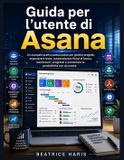 Guida Libri GmbH Guida per l'utente di Asana