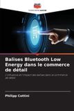 Balises Editions Notre Savoir Balises Bluetooth Low Energy dans le commerce de détail