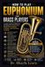 HOW Libri GmbH How to Play Euphonium for Brass Players