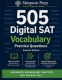 505 Digital SAT Vocabulary Practice Questions: Advanced Vocabulary Practice for the SAT Test