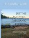 Just Messianic Edition: Just Me And You - Messianic Edition: A guided youth prayer study for youth prayer warriors in training