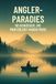 Angler-Paradies: FlipFlop Angler-Paradies Paperback