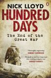 Hundred VIKI Hundred Days: The End of the Great War Paperback