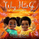 Where Libri GmbH Where Hands Go: The Power of No: 3